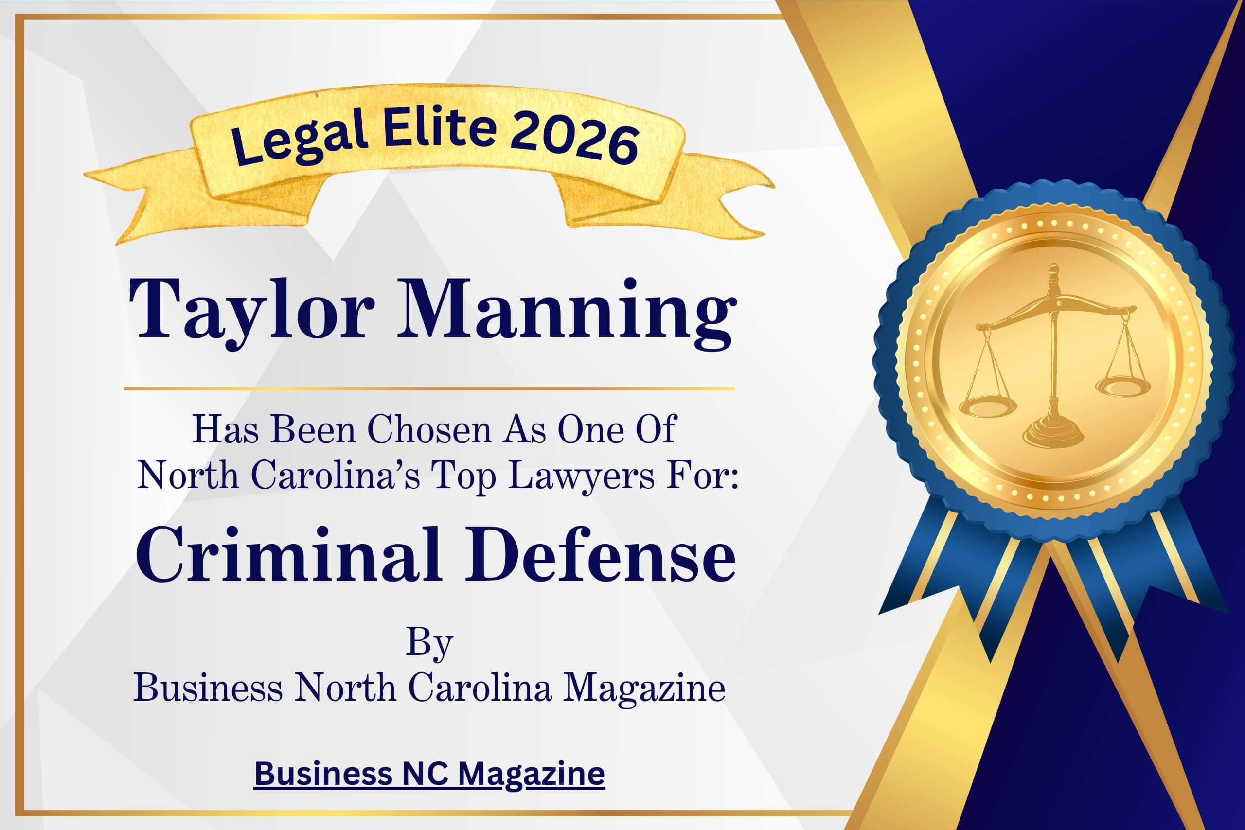 Taylor Manning Legal Elite Award for Criminal Defense